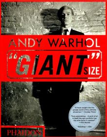 Andy Warhol “Giant” Size, mini