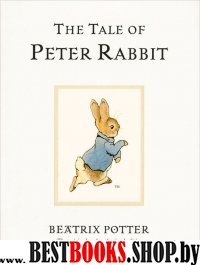 Tale of Peter Rabbit,The, Potter, Beatrix (HB)