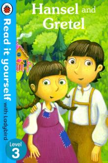 Hansel and Gretel  (HB)    Ned