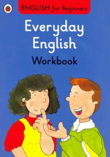 English for Beginners: Everyday English - workbook