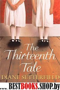 Thirteenth Tale , The, Setterfield, Diane
