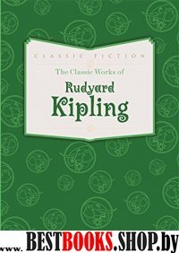 Classic Works of Rudyard Kipling  (HB)