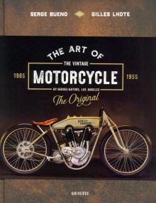 The Art Of The Vintage Motorcycle