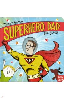 Superhero Dad  (board bk)