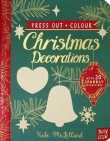 Press Out & Colour: Christmas Decorations (board)