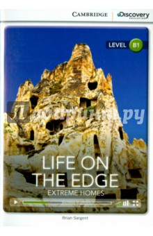 Life on Edge: Extreme Homes Bk +Online AccessCDE B