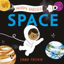 Nerdy Babies: Space  (board bk)