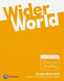 Wider World Exam Practice Tests of English 2 (В1)