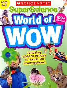 SuperScience World of WOW (Ages 6-8)