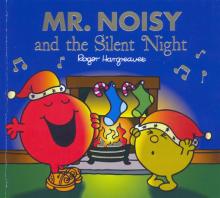 Mr. Men: Mr Noisy and the Silent Night