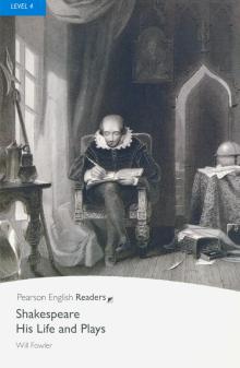 Shakespeare – His Life and Plays Bk