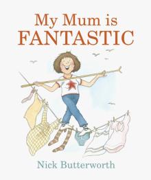 My Mum Is Fantastic (board book)