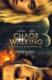 Chaos Walking 1: Knife of Never Letting Go (movie)