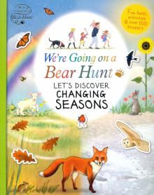 Were Going on a Bear Hunt: Let's Discover Chang.'