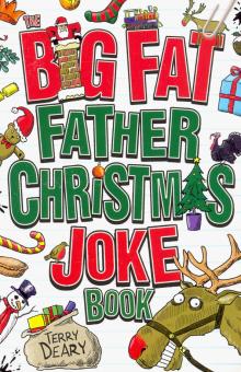 Big Fat Father Christmas Joke Book