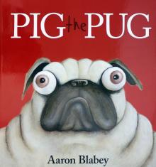 Pig the Pug  (PB) illustr.