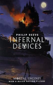 Mortal Engines 3: Infernal Devices (Ned)