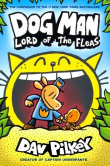 Dog Man 5: Lord of the Fleas