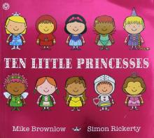 Ten Little Princesses  (PB) illustr.