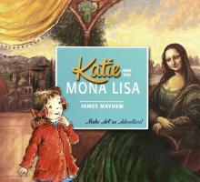 Katie and the Mona Lisa  (PB) illustr.