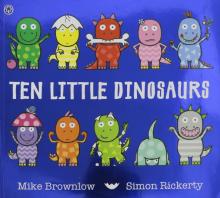 Ten Little Dinosaurs  (PB) illustr.