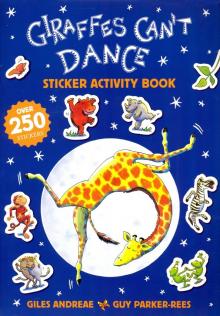 Giraffes Cant Dance - Sticker Activity Book