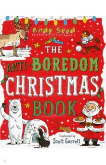 Anti-Boredom Christmas Book, the