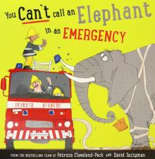 You Cant Call an Elephant in an Emergency (PB)'