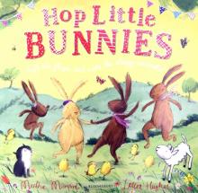 Hop Little Bunnies  (PB) illustr.