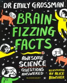 Brain-fizzing Facts: Awesome Science Questions