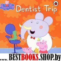 Peppa Pig: Dentist Trip    (PB)