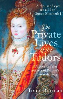 Private Lives of the Tudors, the