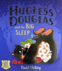 Hugless Douglas and the Big Sleep (PB) illustr.