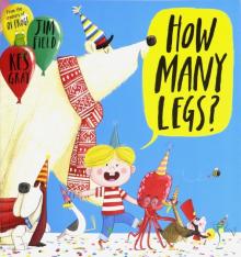 How Many Legs?  (PB) illustr.