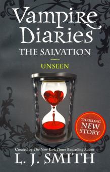 Vampire Diaries 11: Salvation: Unseen