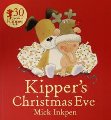 Kippers Christmas Eve  (PB) illustr.'