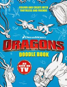 Dragons: Doodle Book (How to Train Your Dragon)