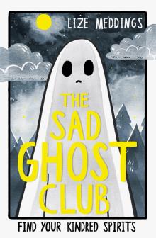 Sad Ghost Club, the (graphic novel)