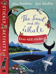 Snail and the Whale Sticker Activity Book