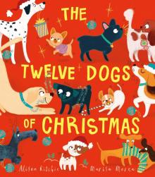 Twelve Dogs of Christmas, the (PB) illustr.