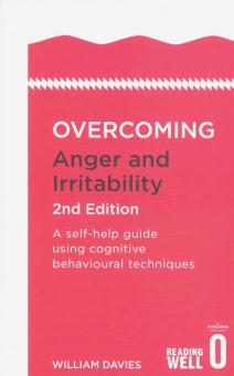 Overcoming Anger and Irritability Self- help Guide