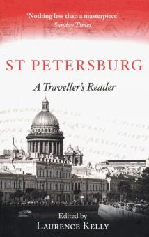 St Petersburg: A Travellers Reader'