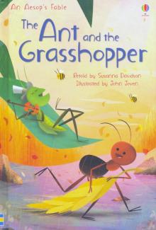 Ant and the Grasshopper, the  (HB)