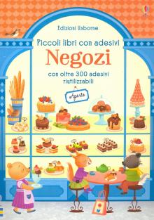 Negozi. Piccoli libri con adesivi