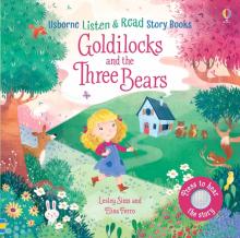 Listen and Read: Goldilocks and the Three Bears