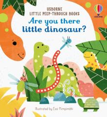 Are You There Little Dinosaur? board book