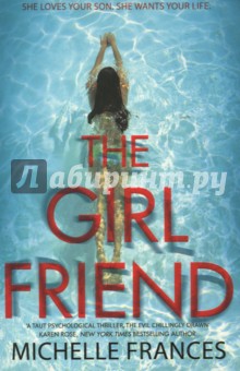 The Girlfriend. Подружка