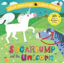 Sugarlump and the Unicorn  (board bk)