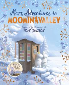 More Adventures in Moominvalley  (HB)