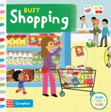 Busy Shopping  (board book)